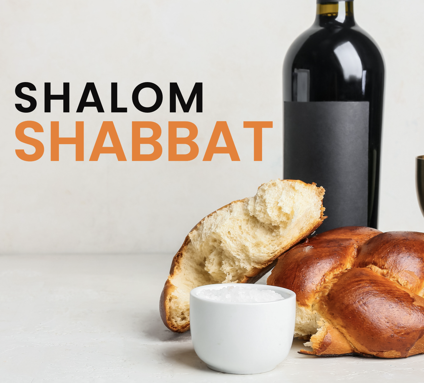 Image of wine and challah with the text Shalom Shabbat
